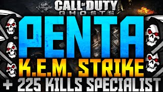 COD: Ghosts - "PENTA KEM STRIKE" + 225 KILLS SPECIALIST! (Ghosts 5 KEM Strikes in 1 Game)
