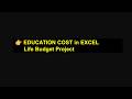 Life Budget Project Part 11 Education Excel Step by Step