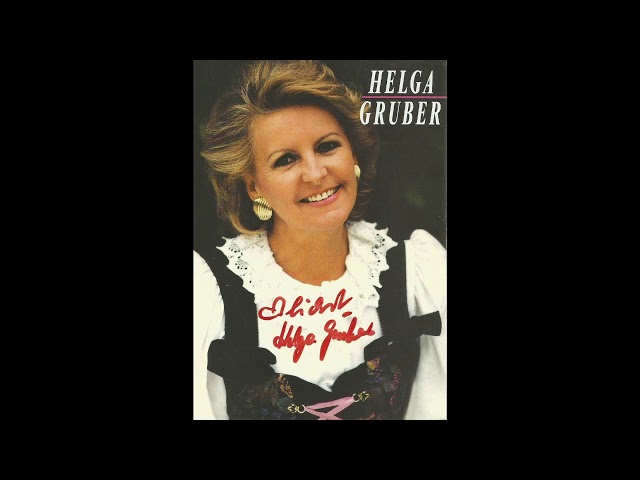 Helga Gruber - Schenk der Welt ein Lächeln