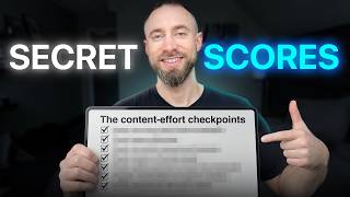 Google’s Secret “Content Effort” Score: Here’s What It Looks For