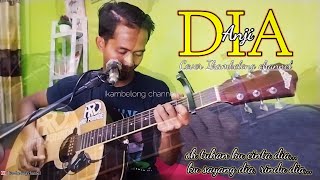 DIA - ANJI ( Cover Ikambelong channel ) oh tuhan ku cinta dia