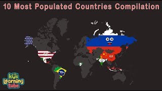 Top 10 Most Populated Countries of the World Compilation