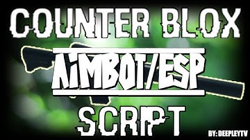Roblox Exploiting: counter blox aimbot offensive