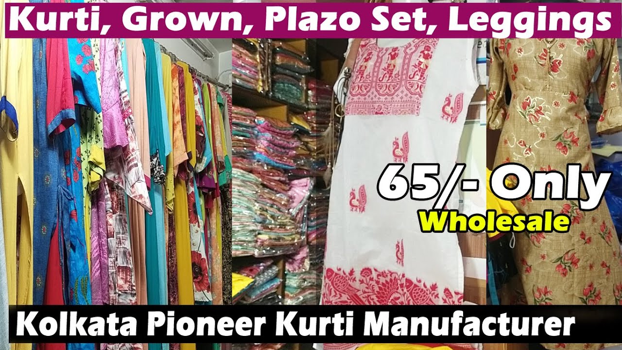65/ Kurti, Grown, Plazo Set, Leggings, Kolkata Pioneer Kurti Wholesaler & Manufacturer YouTube