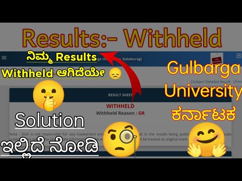 Withheld results meaning in Kannada degree student portal results problem Gulbarga University CBCS .