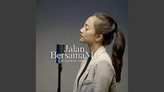 Jalan Bersama-Mu