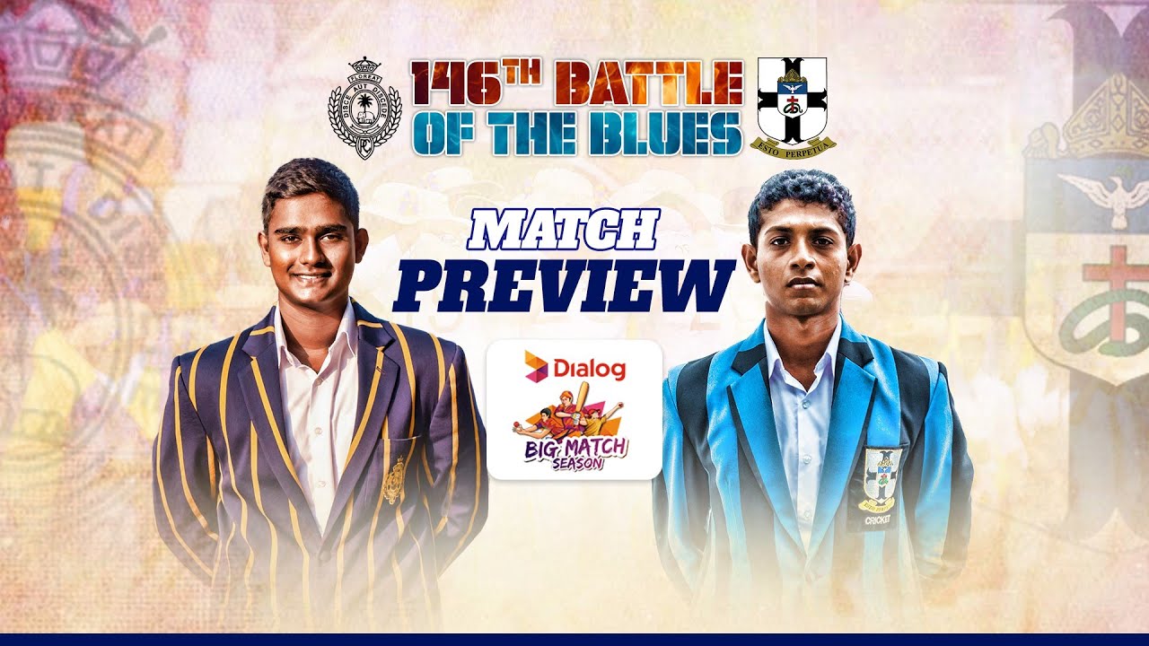 Can Thomian energy outshine Royal composure? - 146th Battle of the Blues - Big Match Preview
