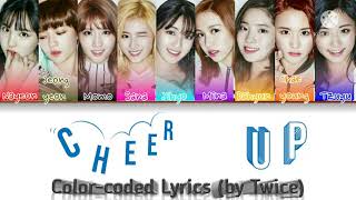 Download Lagu TWICE - CHEER UP (Color-coded Lyrics) MP3 Download Lagu TWICE - CHEER UP (Color-coded Lyrics) MP3