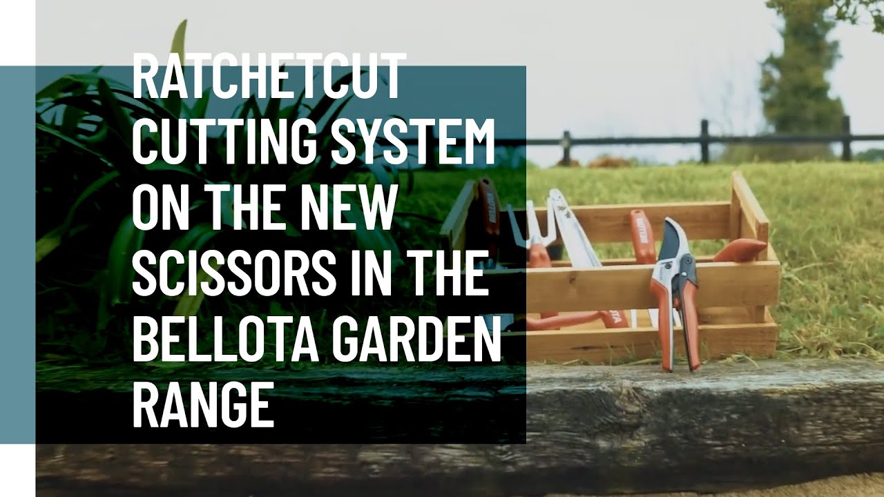 Ratchetcut cutting system on the new scissors in the Bellota garden range