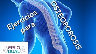 Guía de ejercicios para OSTEOPOROSIS COLUMNA