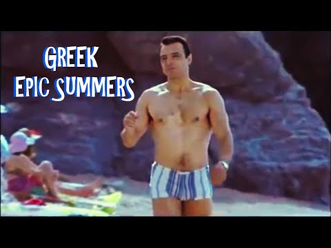 🇬🇷 GREEK EPIC SUMMERS