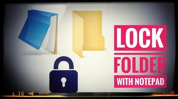 HOW TO LOCK AND HIDE FOLDER WITH NOTEPAD