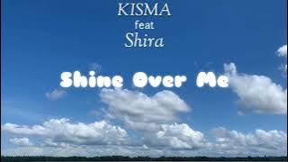Shine Over me - Vasse Rmx