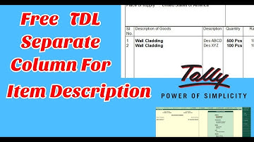 Free Tally TDL for Separate Column for Item Description in Tally | New Tally Prime