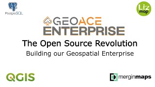 Building a Geospatial Enterprise: The Open Source Revolution (New Tutorial Series!)