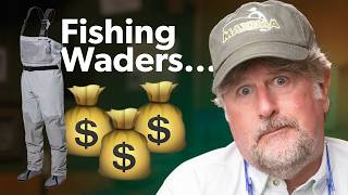 Fishing Waders... Affordable Vs Pricey