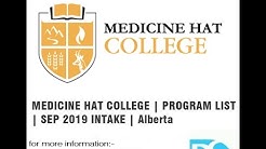 MEDICINE HAT COLLEGE | PROGRAM LIST | SEP 2019 INTAKE | Alberta