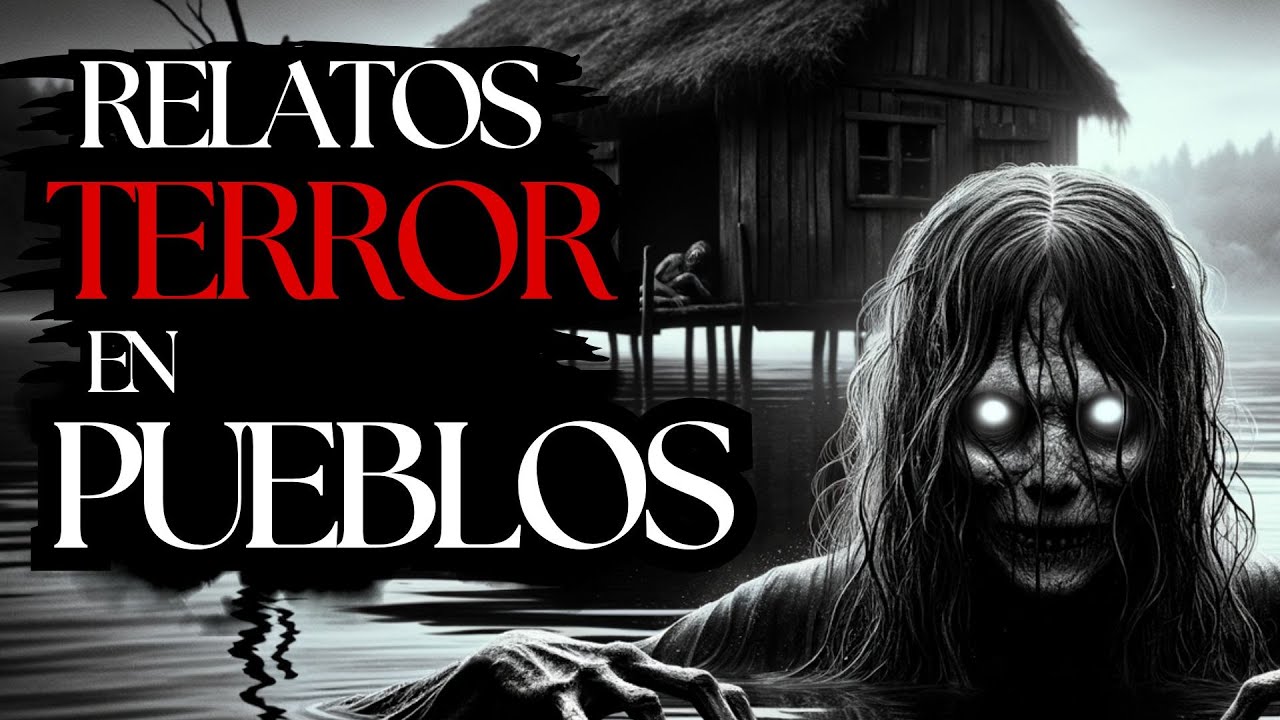 RELATOS PARANORMALES EN PUEBLOS | 1 HORA DE HISTORIAS DE TERROR
