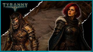 Did That Just Happen..? | Tyranny First Playthrough #17