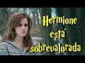 Hermione está sobrevalorada | Opinión