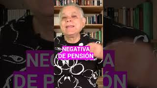 Negativa de pensión  #imssley73 #modalidad40asesoría #modalidad40 #modalidad40retroactivo