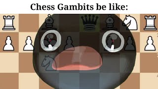 Chess Gambits be like screenshot 5