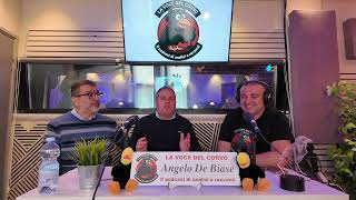 La Voce del Corvo - PODCAST - Episodio 12 - Ospiti: Giacinto Carbone e Angelo De Biase
