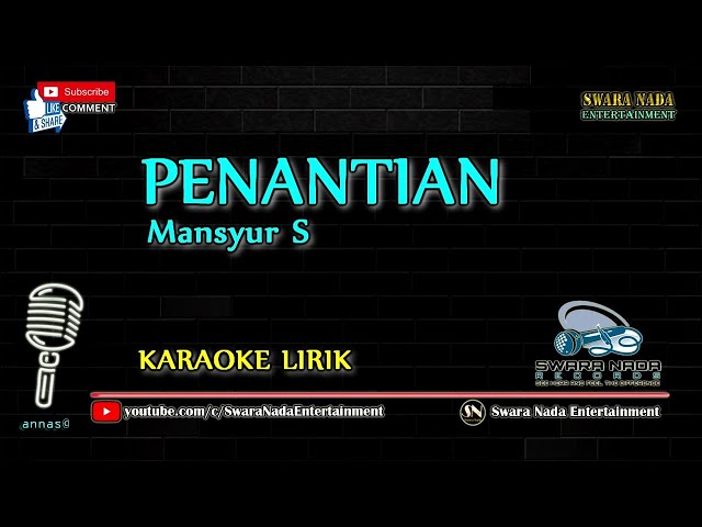 Mansyur S - Penantian | Karaoke Lirik class=