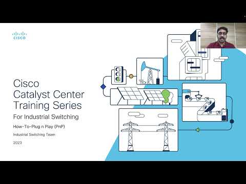 Demo: Plug-n-play deployment of Industrial Ethernet with Cisco Catalyst Center