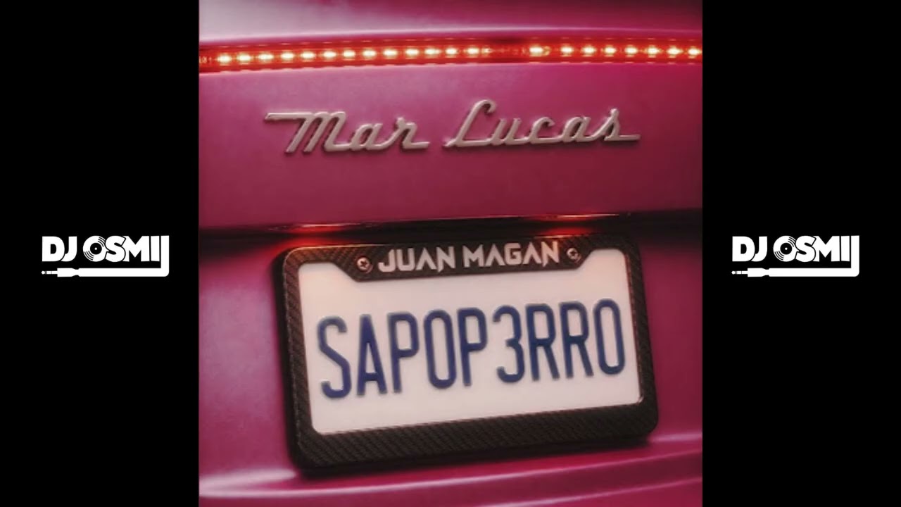 Download Mar Lucas, Juan Magan - Sapoperro (Dj Osmii Extended 116 Bpm) MP3