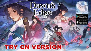 Dawn's Edge Gameplay - Try CN Version RPG Game Android iOS screenshot 2