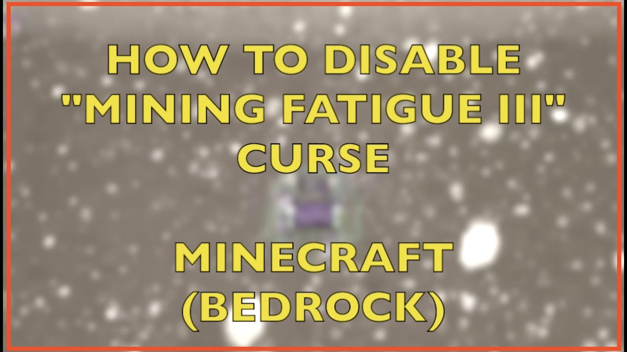 How Long Does Mining Fatigue Last HOW TO DISABLE MINING FATIGUE III, MINECRAFT: BEDROCK - YouTube