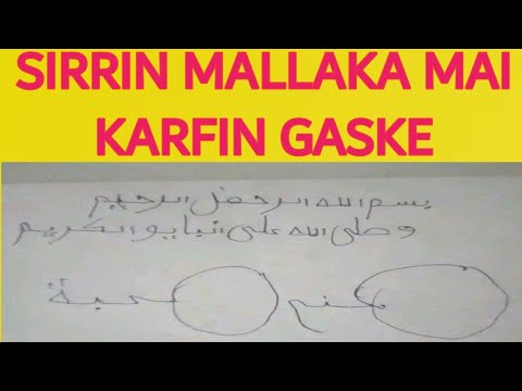SIRRIN MALLAKA MAI KARFIN GASKE