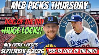 MLB Picks Today Thursday 9/3/2026 | Free MLB Best Bets, Player Props, and Predictions