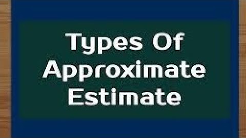 Estimation#Types of Estimation#Approximate Estimation#Plinth area rate#Cubic Rate#serviceunit method