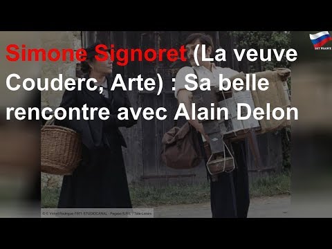 Simone Signoret (La veuve Couderc, Arte) : Sa belle rencontre avec Alain Delon