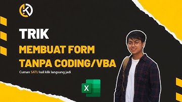 Cara membuat form di Excel tanpa coding atau VBA