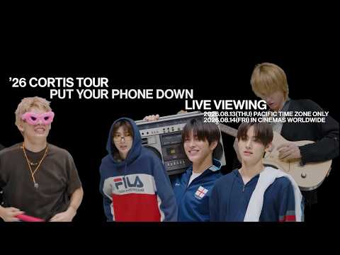 2026 CORTIS TOUR PUT YOUR PHONE DOWN IN LA: LIVE VIEWING