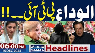 Govt Warns | Pti in Trouble | 06 PM News Headlines | 15 Dec 2025 | Samaa TV