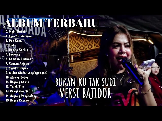 Bukan Ku Tak Sudi - Ade Astrid Full Album Terbaru 2024 | Kumpulan Lagu Bajidoran class=