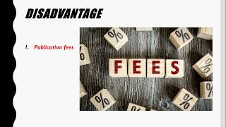 Open Access Journal Ii Advantage Vs Disadvantage