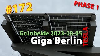 # 172 Tesla Giga Berlin • PHASE 1 • 2023-08-05 • Gigafactory 4K