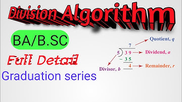 Division Algorithm ।।  Chapter :-7 ।।  Algebra Maths ।।  BA/BSc ।।  Graduation Series ।।