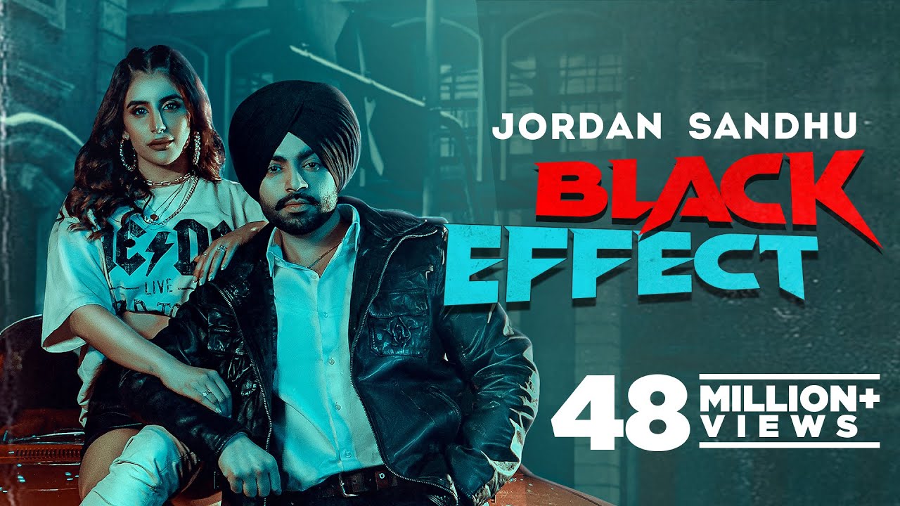 Black Effect Official Video Jordan Sandhu Ft Meharvaani  Latest Punjabi Song 2021  New Song 2022