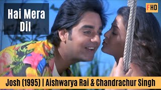 Hai Mera Dil Churake Le Gaya - Josh | Shahrukh Khan & Aishwarya Rai