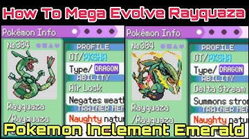 How To Evolve Rayquaza To Mega Rayquaza in Pokemon Inclement Emerald