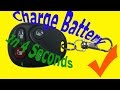 Charge Your battery In 5 Seconds   在4秒電池再充電