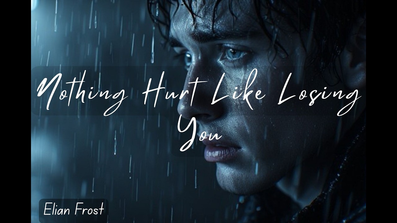 Nothing Hurt Like Losing You | A Deeply Emotional Heartbreak Song - YouTube