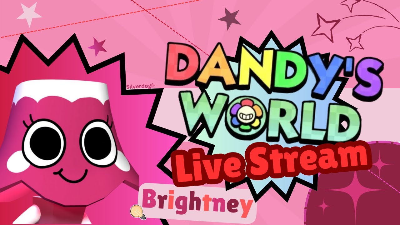 Dandy's World Live Stream #17 - YouTube