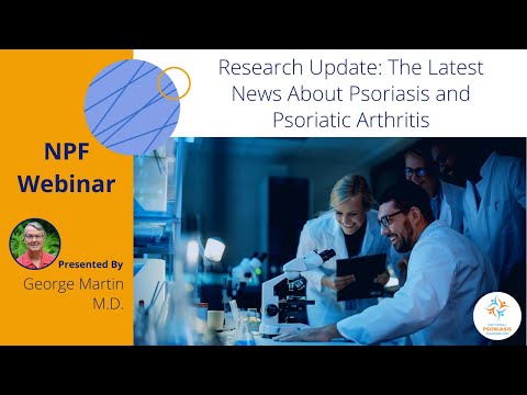 Research Update: The Latest News About Psoriasis and Psoriatic Arthritis